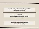 a multi-scale, pattern-based approach to sequential simulation - slide 1