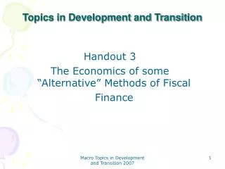 Topics in Development and Transition