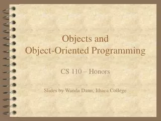 Objects and Object-Oriented Programming