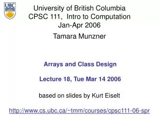 Arrays and Class Design Lecture 18, Tue Mar 14 2006