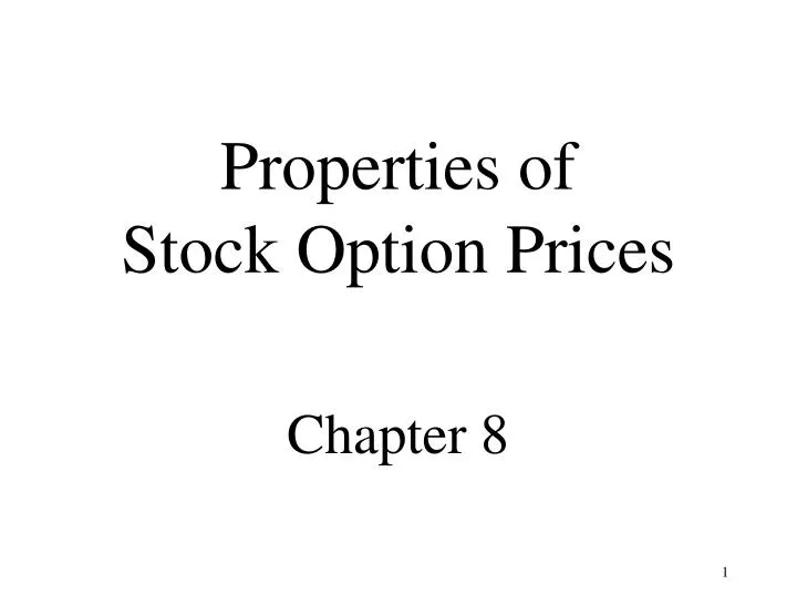 properties of stock option prices chapter 8
