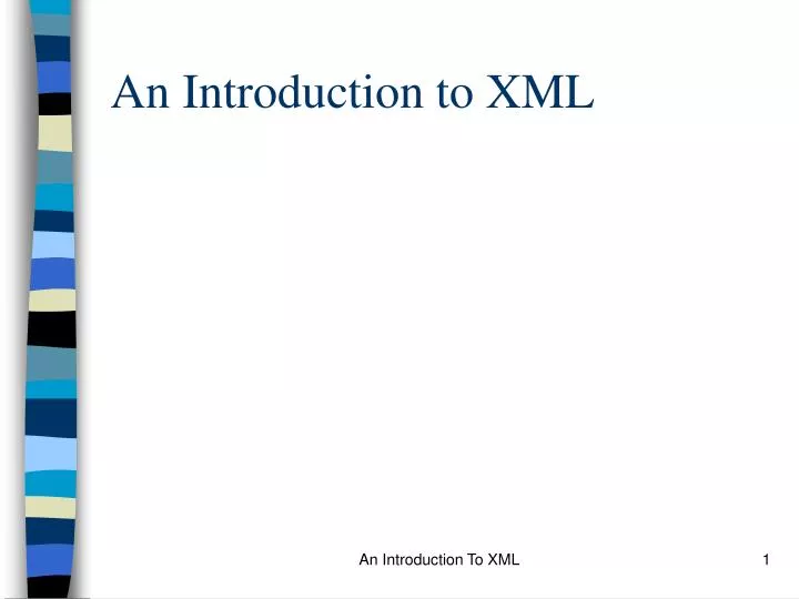 an introduction to xml