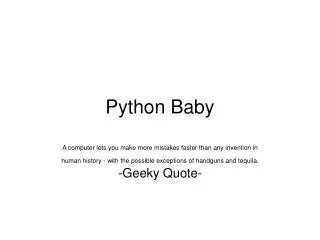 Python Baby