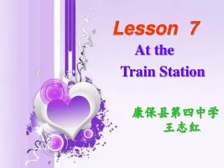 Lesson 7 At the Train Station