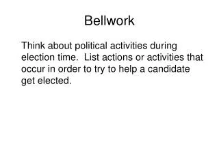 Bellwork