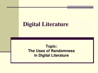 Digital Literature