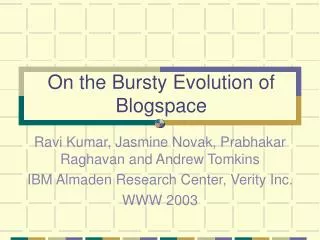 On the Bursty Evolution of Blogspace