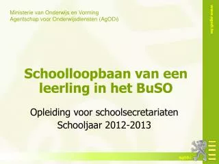 schoolloopbaan van een leerling in het buso