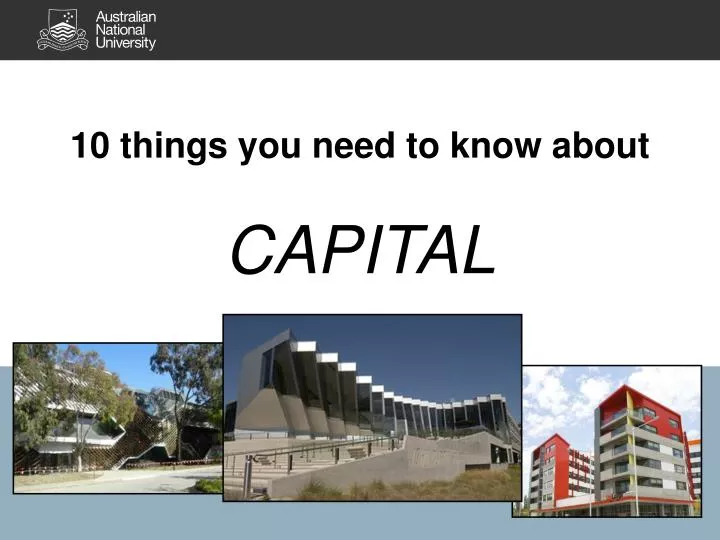 10 things you need to know about capital