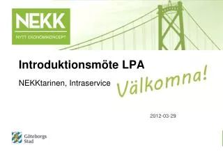 nekktarinen intraservice
