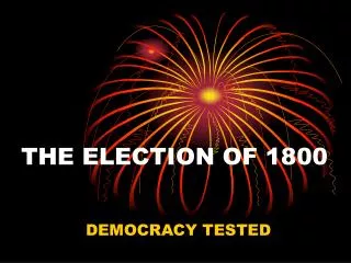 THE ELECTION OF 1800