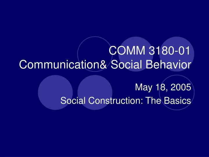 comm 3180 01 communication social behavior