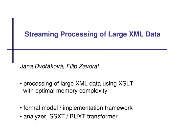 stre a ming processing of large xml data