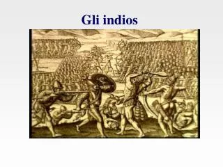 gli indios