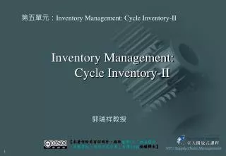 Inventory Management: Cycle Inventory-II