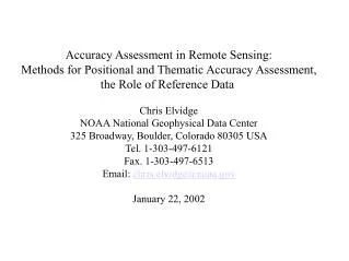Accuracy Assessment in Remote Sensing: Methods for Positional and Thematic Accuracy Assessment,