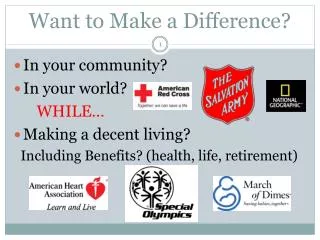 Want to Make a Difference?