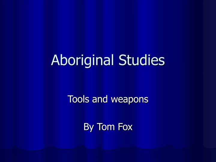 aboriginal studies