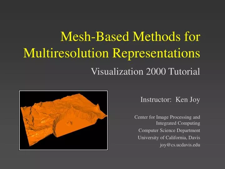 mesh based methods for multiresolution representations