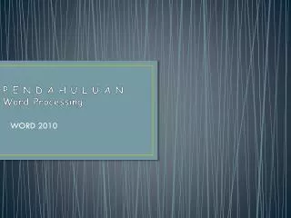 p e n d a h u l u a n word processing