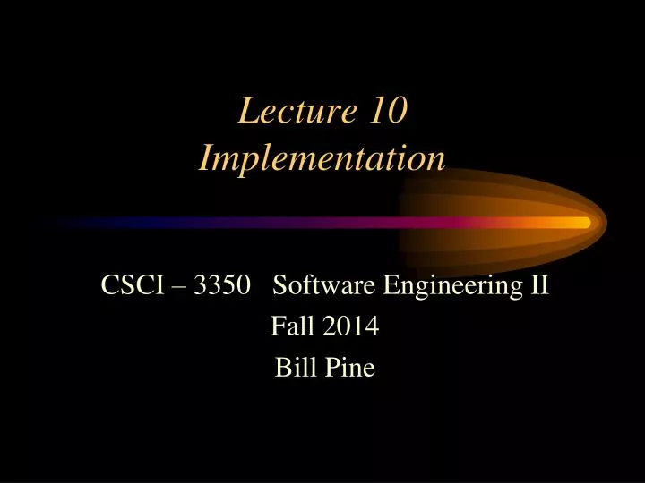 lecture 10 implementation