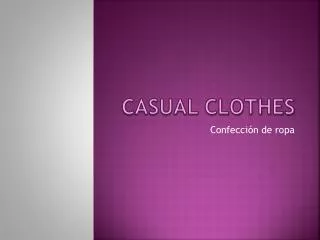 casual clothes