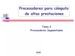 tema 2 procesadores segmentados