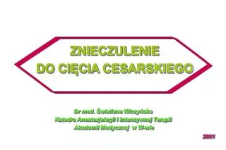 znieczulenie do ci cia cesarskiego