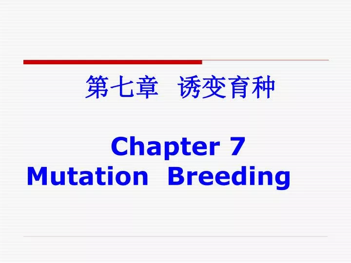 chapter 7 mutation breeding