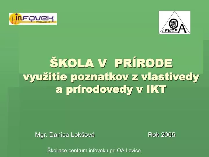 kola v pr rode vyu itie poznatkov z vlastivedy a pr rodovedy v ikt