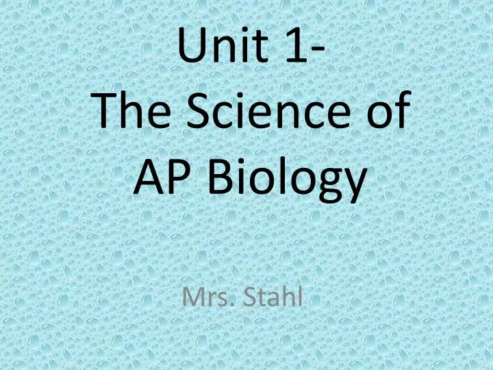 unit 1 the science of ap biology
