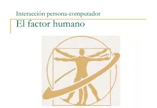 interacci n persona computador el factor humano