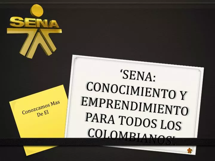 sena conocimiento y emprendimiento para todos los colombianos