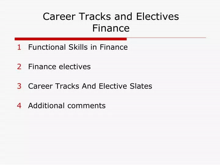 career tracks and electives finance