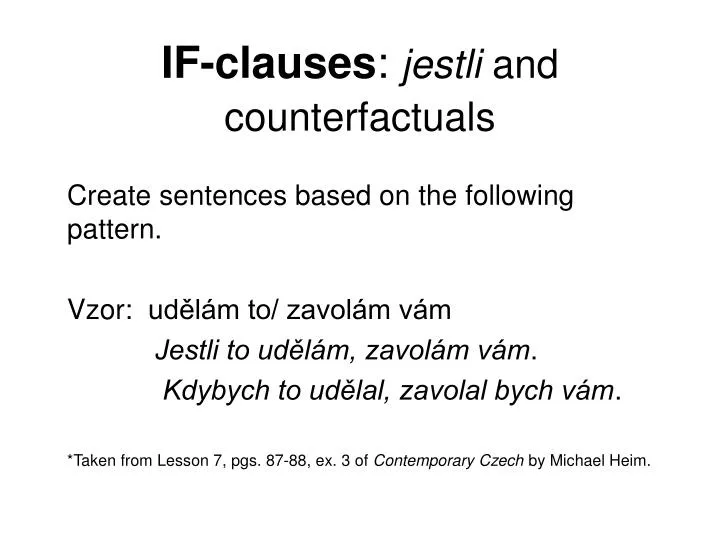 if clauses jestli and counterfactuals