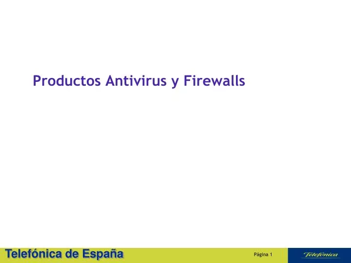 productos antivirus y firewalls