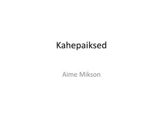 kahepaiksed