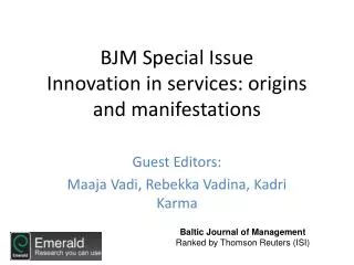 bjm special issue innovation in services origins and manifestations