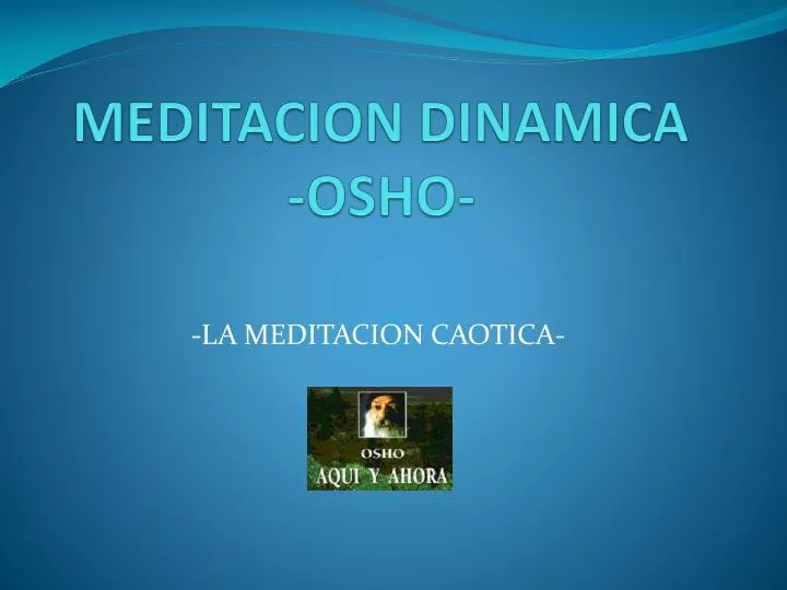 meditacion dinamica osho