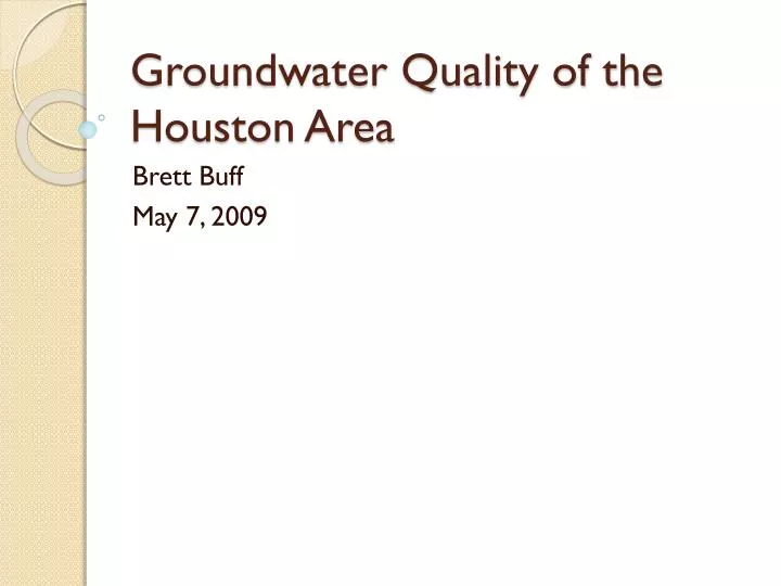 groundwater quality of the houston area