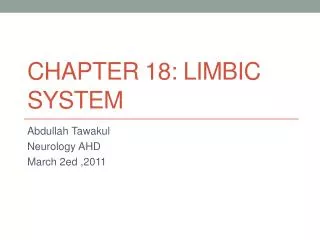Chapter 18: Limbic System