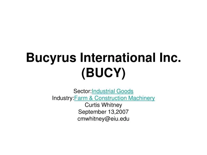 bucyrus international inc bucy