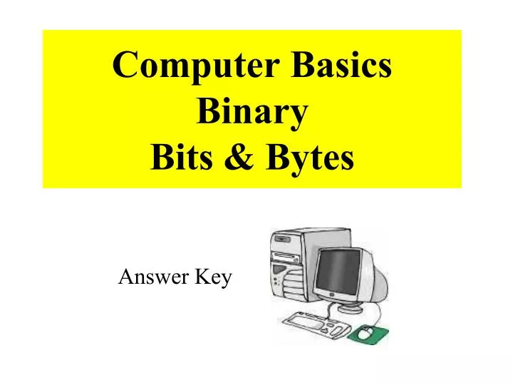 computer basics binary bits bytes