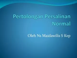 pertolongan persalinan normal