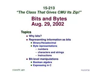 Bits and Bytes Aug. 29, 2002