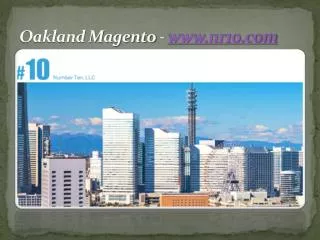 Oakland Magento - www.nr10.com