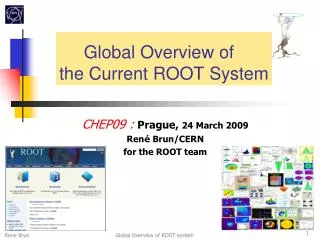Global Overview of the Current ROOT System