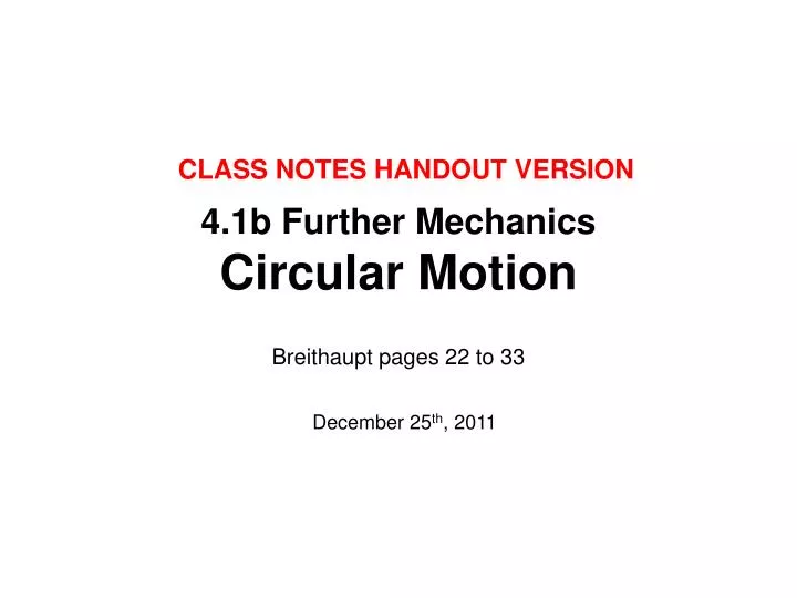 4 1b further mechanics circular motion