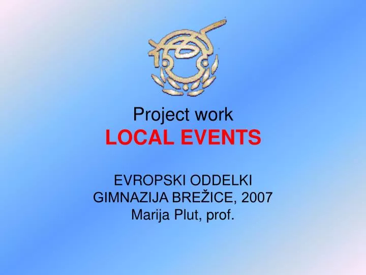 project work local events