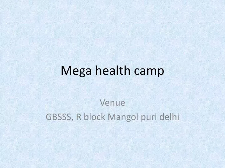 mega health camp